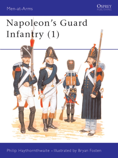 Napoleon's Guard Infantry (1), EPUB eBook