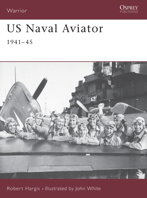 US Naval Aviator : 1941–45, PDF eBook
