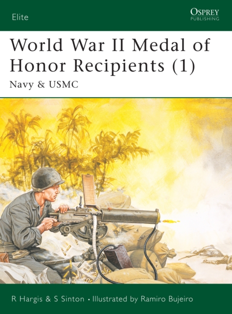 World War II Medal of Honor Recipients (1) : Navy & USMC, PDF eBook