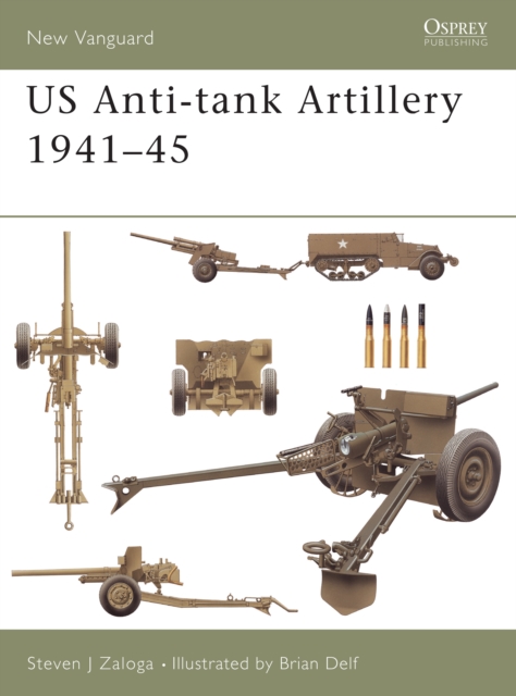 US Anti-tank Artillery 1941–45, PDF eBook
