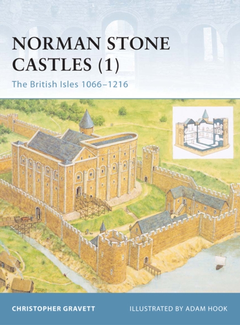 Norman Stone Castles (1) : The British Isles 1066 1216, EPUB eBook