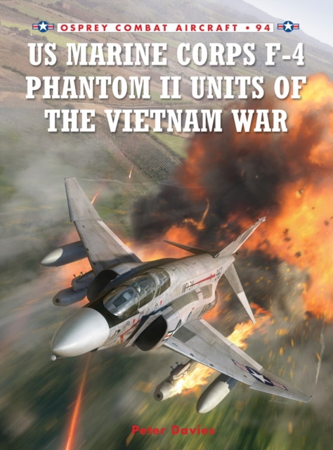 US Marine Corps F-4 Phantom II Units of the Vietnam War, EPUB eBook