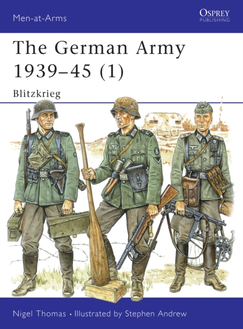 The German Army 1939–45 (1) : Blitzkrieg, EPUB eBook