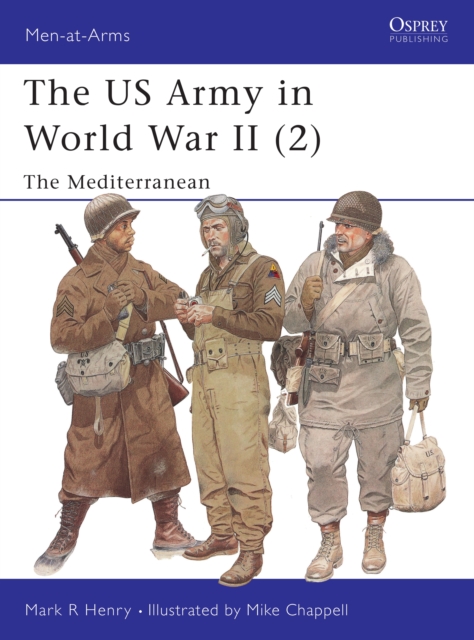 The US Army in World War II (2) : The Mediterranean, PDF eBook