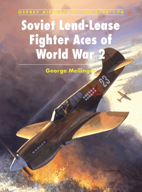 Soviet Lend-Lease Fighter Aces of World War 2, EPUB eBook