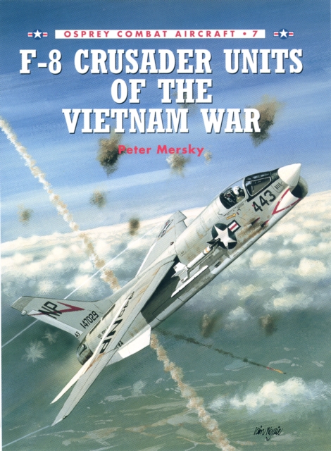 F-8 Crusader Units of the Vietnam War, EPUB eBook