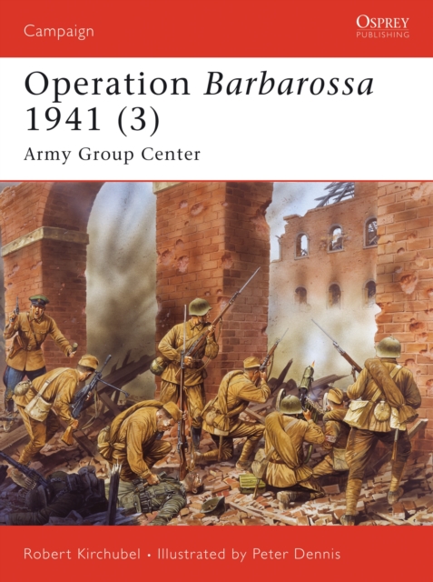 Operation Barbarossa 1941 (3) : Army Group Center, EPUB eBook