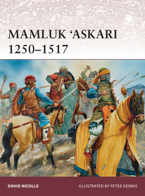 Mamluk ‘Askari 1250–1517, Paperback / softback Book