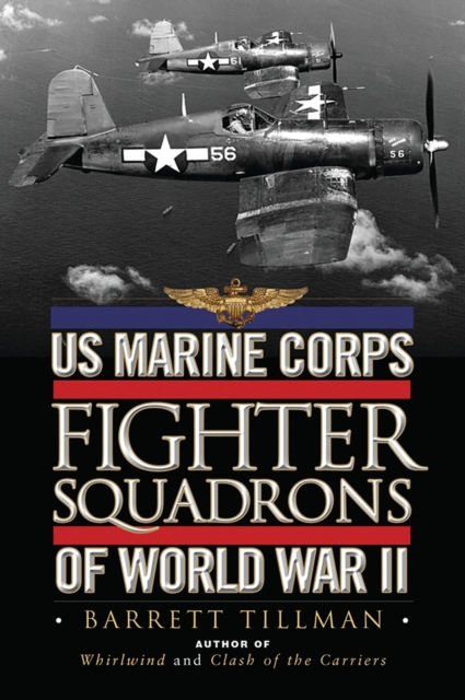 US Marine Corps Fighter Squadrons of World War II, EPUB eBook
