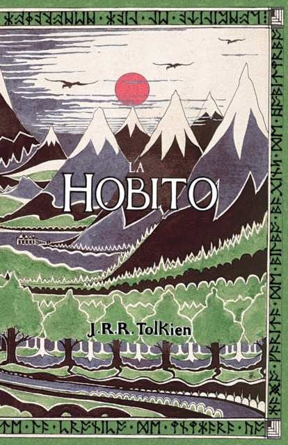La Hobito, a&#365;, Tien kaj Reen : The Hobbit in Esperanto, Paperback / softback Book