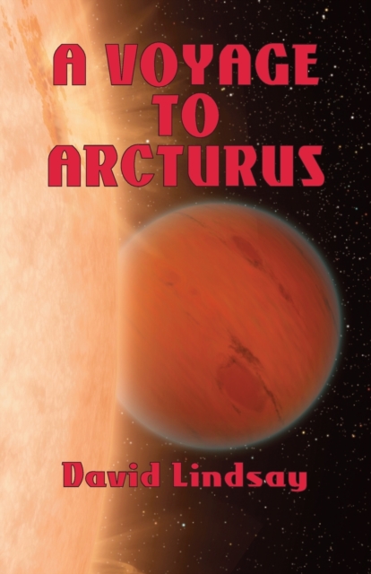 A Voyage to Arcturus, Paperback / softback Book