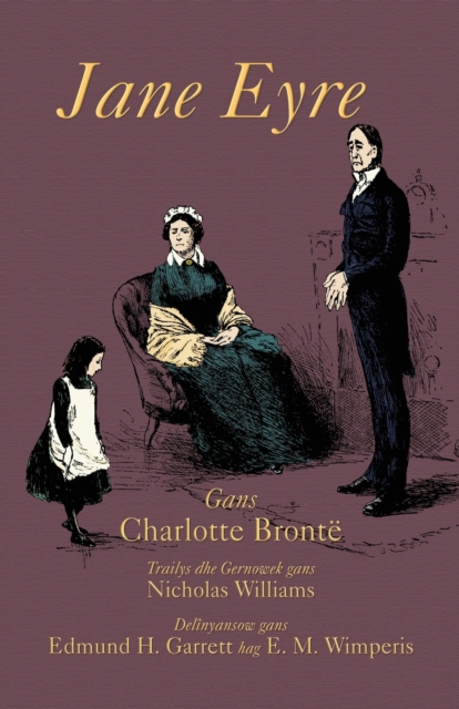 Jane Eyre : Jane Eyre in Cornish, Paperback / softback Book