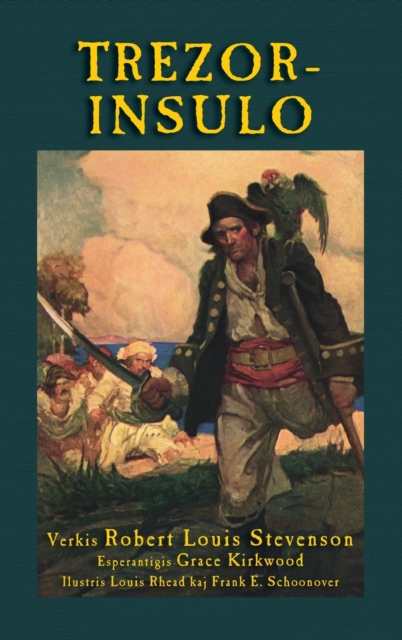 Trezorinsulo : Treasure Island in Esperanto, Hardback Book