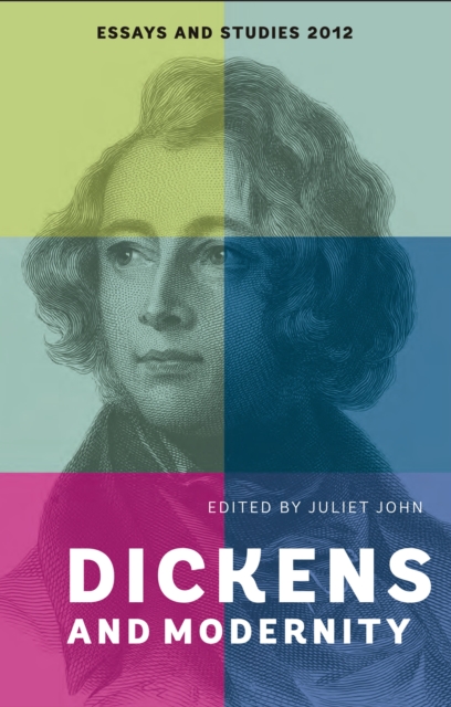 Dickens and Modernity, PDF eBook
