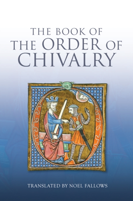 The Book of the Order of Chivalry, EPUB eBook