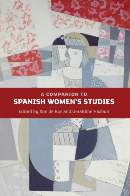 A Companion to Spanish Women's Studies, EPUB eBook