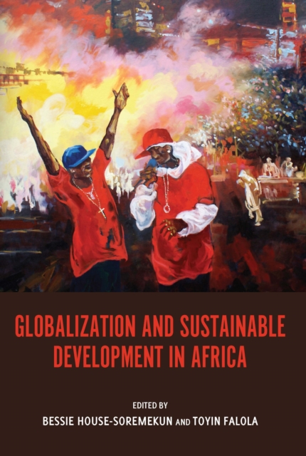 Globalization and Sustainable Development in Africa, EPUB eBook