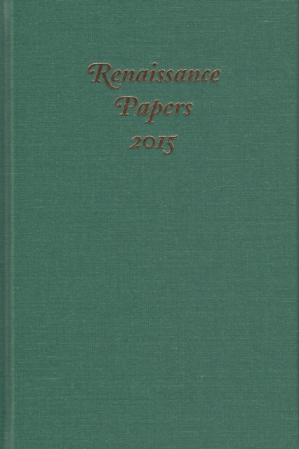 Renaissance Papers 2015, PDF eBook
