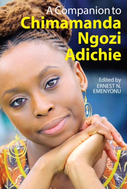 A Companion to Chimamanda Ngozi Adichie, PDF eBook