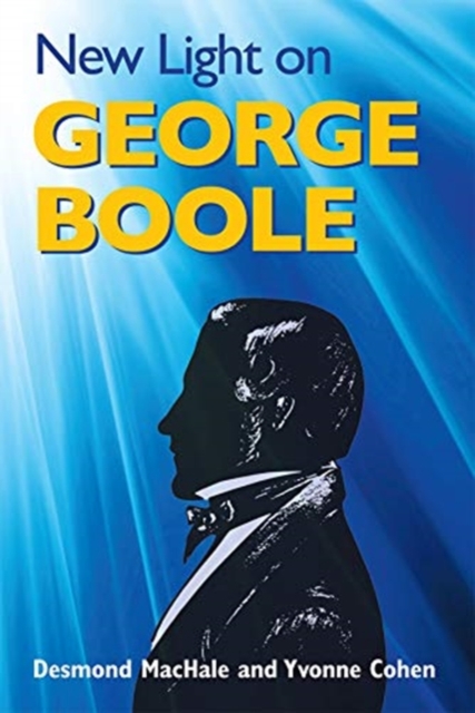New Light on George Boole, Hardback Book