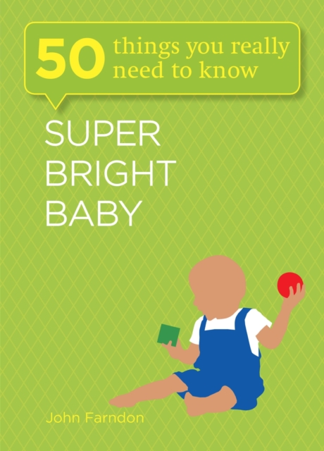 Super Bright Baby: 50 Things You Really Need to Know, EPUB eBook