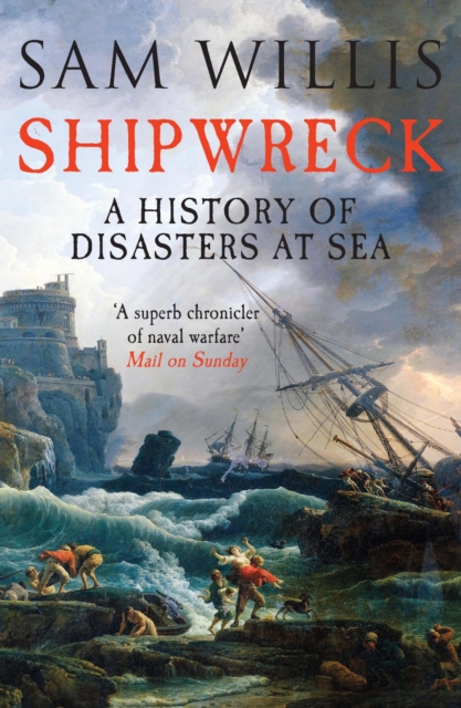 Shipwreck : A History of Disasters at Sea, EPUB eBook