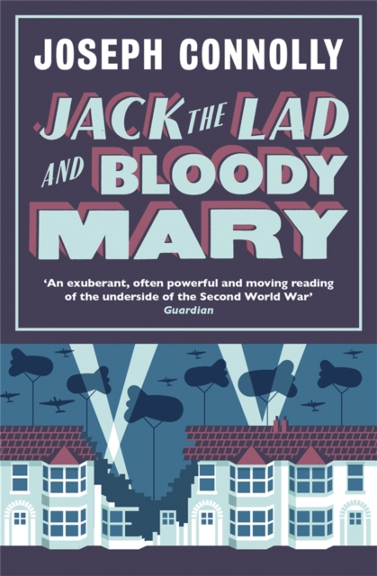 Jack the Lad and Bloody Mary, Paperback / softback Book