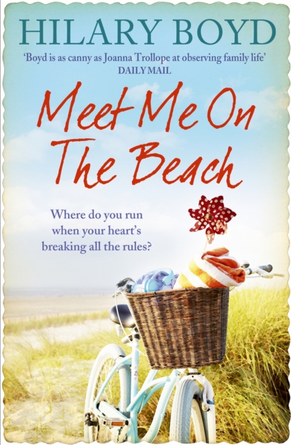 Meet Me on the Beach : An emotional drama of love and friendship to warm your heart, Paperback / softback Book