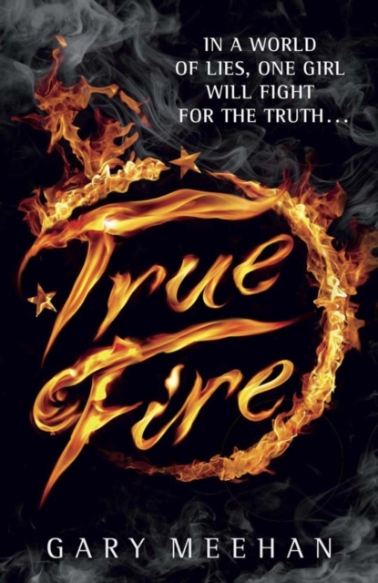 True Fire : Book 1, EPUB eBook