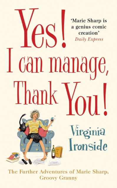 Yes! I Can Manage, Thank You! : Marie Sharp 3, Hardback Book