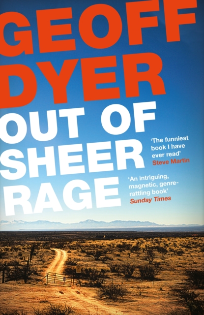 Out of Sheer Rage : In the Shadow of D. H. Lawrence, Paperback / softback Book