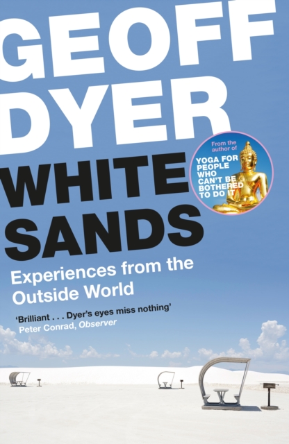 White Sands : Experiences from the Outside World, Paperback / softback Book