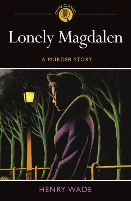Lonely Magdalen : A Murder Story, Paperback Book