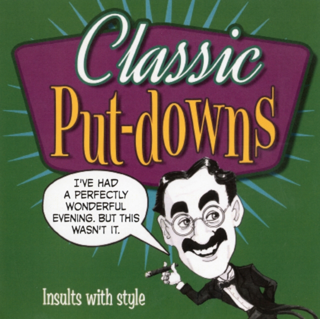 Classic Put-Downs, Hardback Book