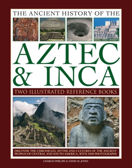 Ancient History of the Aztec & Inca, Hardback Book