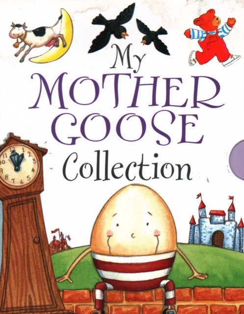 My Mother Goose Collection, Hardback Book