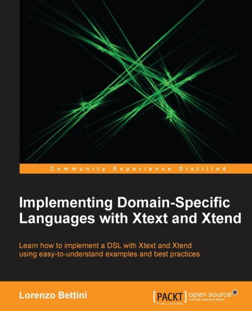 Implementing Domain-Specific Languages with Xtext and Xtend, Electronic book text Book
