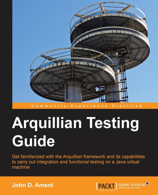Arquillian Testing Guide, Paperback / softback Book