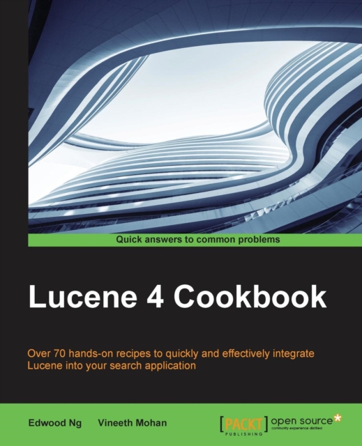 Lucene 4 Cookbook, Paperback / softback Book
