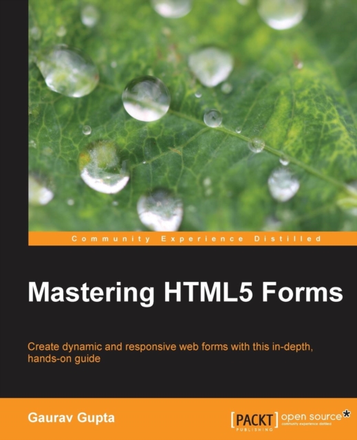 Mastering HTML5 Forms, Electronic book text Book