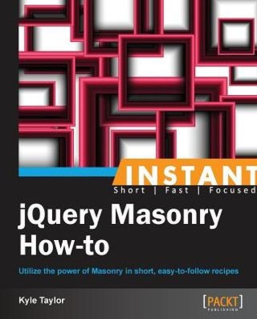 Instant jQuery Masonry How-to, Electronic book text Book