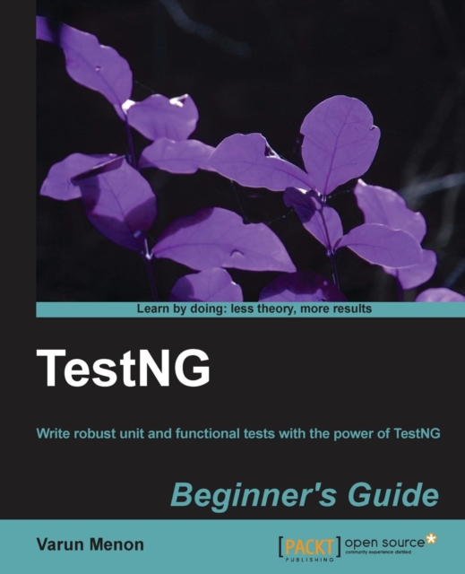 TestNG Beginner's Guide, Paperback / softback Book