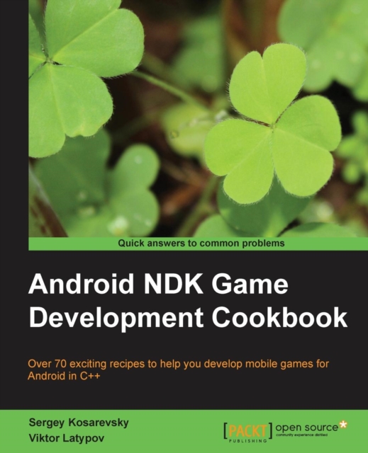 Android NDK Game Development Cookbook, Electronic book text Book
