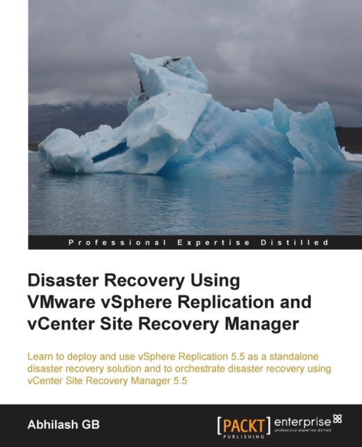 Disaster Recovery Using VMware vSphere Replication and vCenter Site Recovery Manager, Electronic book text Book