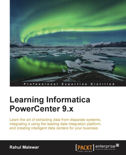 Learning Informatica PowerCenter 9.x, Electronic book text Book
