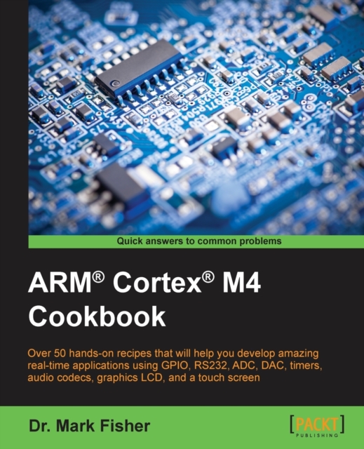ARM (R) Cortex (R) M4 Cookbook, Electronic book text Book