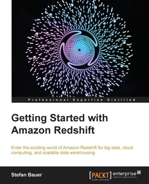 Getting Started with Amazon Redshift, Paperback / softback Book
