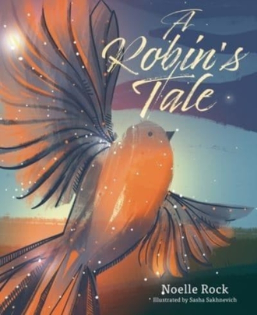 A Robin's Tale, Hardback Book