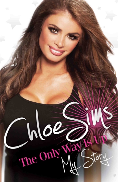 Chloe Sims the Only Way is Up, Hardback Book