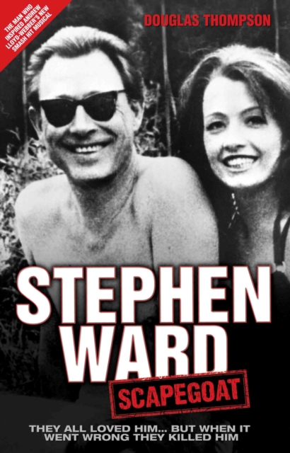 Stephen Ward: Scapegoat, Hardback Book